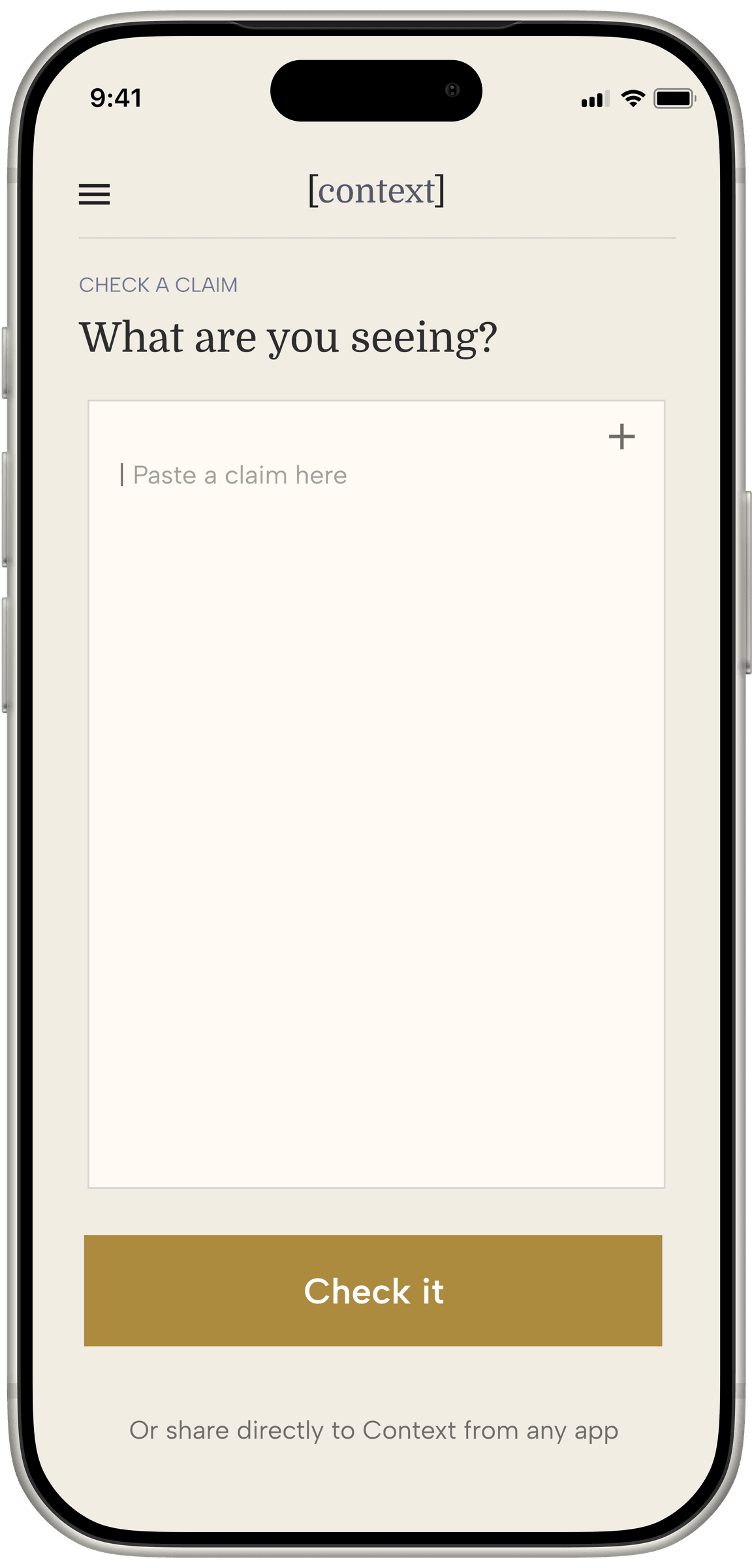 Context's Home screen: 'What are you seeing?' with a claim text field and a Check it button.
